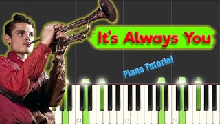 Chet Baker - It's Always You - EASY Jazz Piano Tutorial (~Sheets and MIDI in description~)