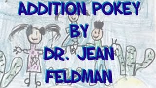Addition Pokey - Sing and Learn - Addition Pokey by Dr. Jean