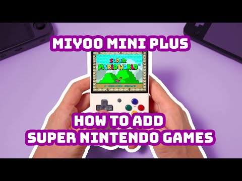 🌱Miyoo Mini Plus how to add Super Nintendo SNES games