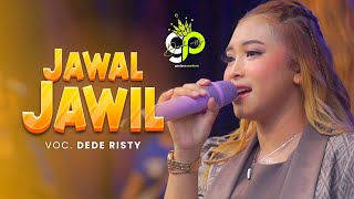 Download lagu JAWAL JAWIL VOC. DEDE RISTY | LIVE MUSIC GANJENE PANTURA mp3 Download lagu JAWAL JAWIL VOC. DEDE RISTY | LIVE MUSIC GANJENE PANTURA mp3