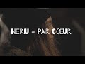 Neriu Par Cœur