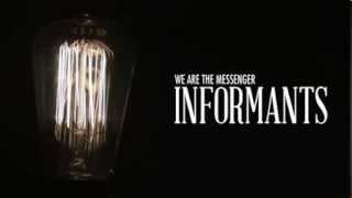 Informants - God's Fixing Us