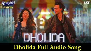 Dholida Full Audio Song | Loveratri | Udit Narayan, Neha Kakkar, Palak Muchchal, Raja Hassan