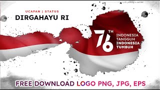 Download lagu DIRGAHAYU RI - UCAPAN HUT RI KE 76 mp3
