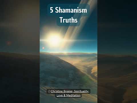 9 shamanism  truths