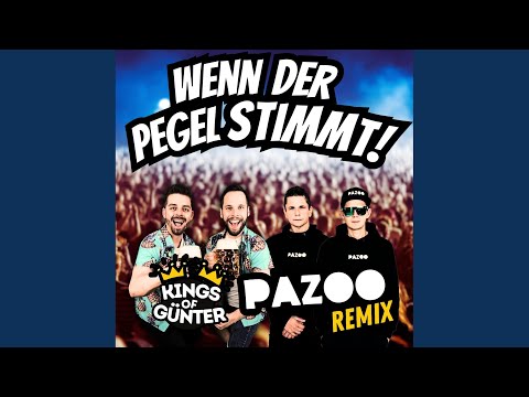 Wenn der Pegel stimmt (Klompendans) (Pazoo Remix)