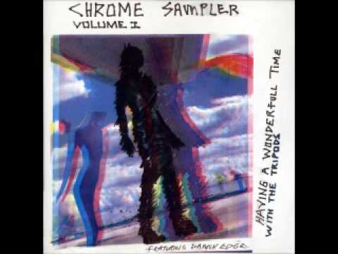 Chrome featuring Damon Edge - The Clairaudient Syndrome 1