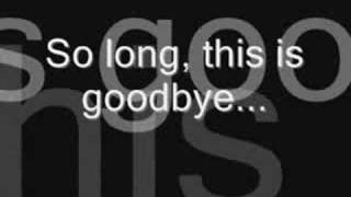 10 Years- So Long, Goodbye (lyrics)