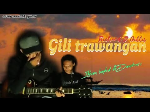 Gili trawangan ( Richard D gillis ) cover acoustic guitar