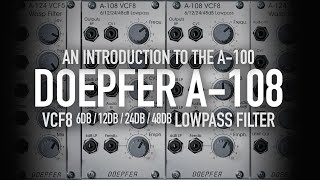 Video thumbnail for Doepfer A-108 VCF8 6db / 12db / 24db / 48db Lowpass Filter by Detroit-Berlin