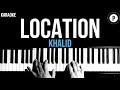 Khalid - Location Karaoke SLOWER Acoustic Piano Instrumental
