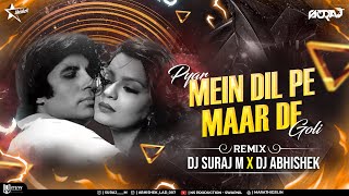 Download lagu Pyar Mein Dil Pe Maar De Goli Remix | DJ Suraj M | DJ Abhishek | Superhit Hindi Songs | Retro Songs mp3