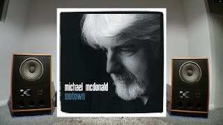 I Heard It Through The Grapevine-Michael Mcdonald, #Krell KAV300i, #Tannoy Arden, #Denafrips