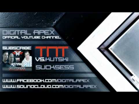TNT vs. Kutski - Sucksess (FULL HD+HQ)