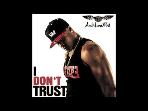 AMBITION ATM -I DON'T TRUST - RED TAPE 2013 SXM
