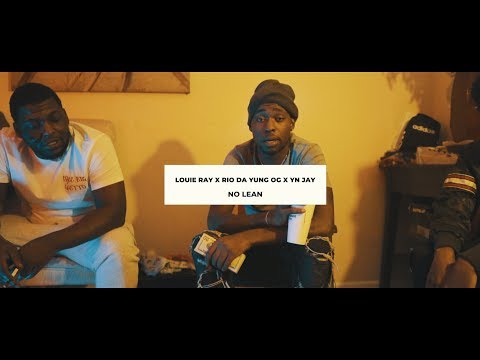 Rio Da Yung Og x Louie Ray x YN Jay - No Lean (Official Video)