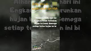 Download lagu Hujan adalah berkah dari Allah, kata kata mutiara islam, kata kata bijak, #shorts #fyp #sholawat mp3