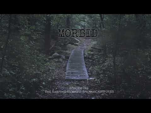 Episode 746: The Sleeping Sickness Epidemic (1919-1930)