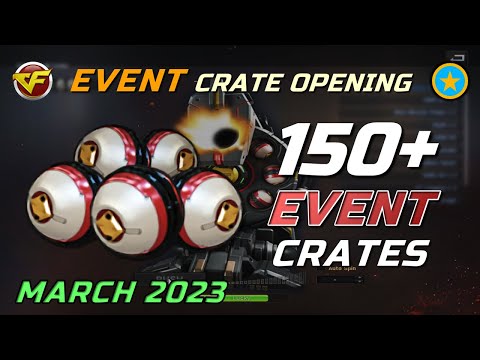 CrossFire WE - Opening Event Crates (March 2023)