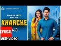 Kharche - Full Song lyrics | Gurnam Bhullar Ft. Shipra Goyal | Music Empire | New Punjabi Songs 2019