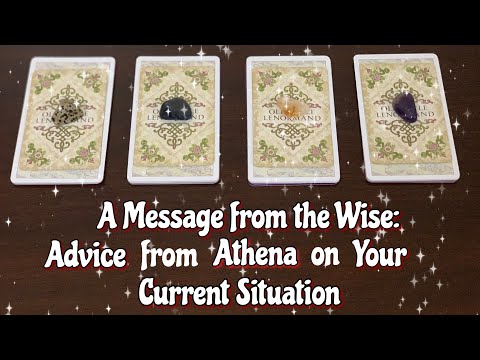 A Message from the Wise: Advice from Athena on Your Current Situation — Pick a Card
