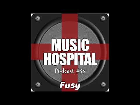 Music Hospital Podcast #35 Februar 2018 Mix by Fusy