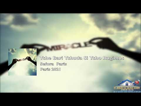 𝐍𝐞𝐰 𝐒𝐨𝐧𝐠 𝟐𝟎𝟐𝟏 Sefora Paris  𝙏𝙨𝙝𝙚 𝘽𝙖𝙧𝙞 𝙏𝙨𝙝𝙪𝙙𝙖 𝙎𝙞 𝙏𝙨𝙝𝙤 𝙍𝙪𝙜𝙞𝙢𝙤𝙨