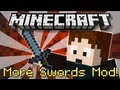 Minecraft : MORE SWORDS MOD! 