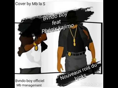 Bvndo Boy __Nouveaux rois du binks (feat Phénix Kajimo)