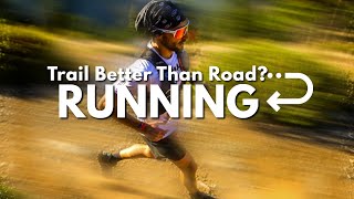 Trail Running vs Road Running: The TRUTH