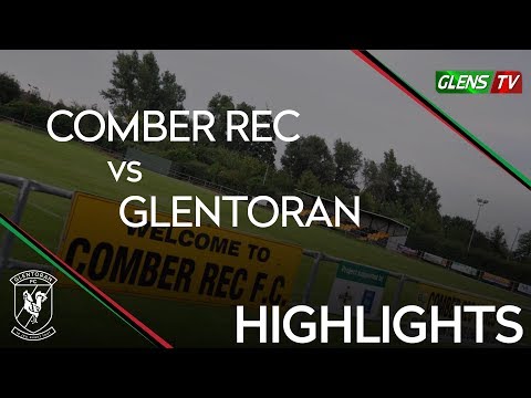 Comber Rec vs Glentoran - 29th July 2019