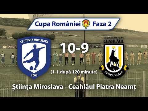 Faza 2 | Stiinta Miroslava - Ceahlaul Piatra Neamt
