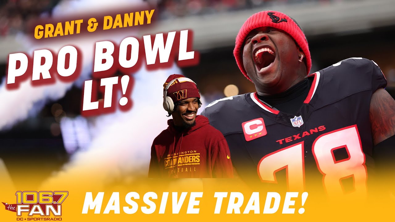 Laremy Tunsil Has Been Traded To The Commanders! | Grant & Danny