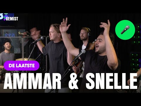 Ammar & Snelle - De Laatste | Live bij 538