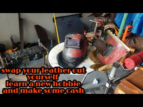 Fix your old welding hood with some fresh leather. Learn a new hobby and make some money