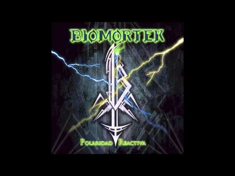 Biomortek - El despertar (Polaridad Reactiva).