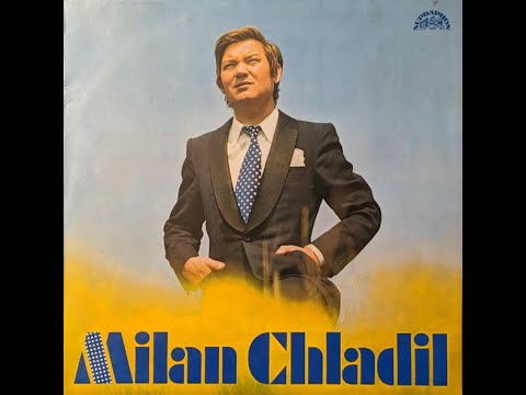 Milan Chladil - Láska má asi zpoždění (1974)
