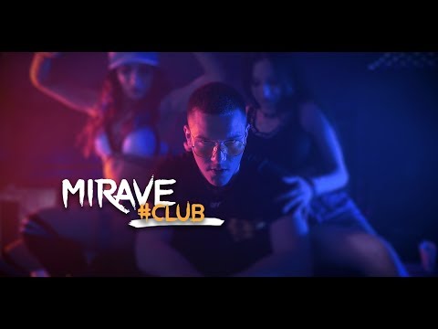 MIRAVE - #CLUB (Prod. By MIRAVE) [Official Video]