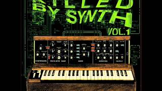 KILLED BY SYNTH (Vol.1) - LAST FOUR (4) DIGITS - CITY STREETS [1980]