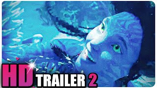 AVATAR 2 THE WAY OF WATER Trailer 2