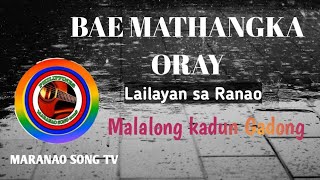 Download lagu Malalong kadn Gadong By: Bae Mathangka Oray mp3