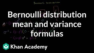 Bernoulli Distribution Mean and Variance Formulas