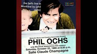 the bells live in Montreal by (phil ochs)