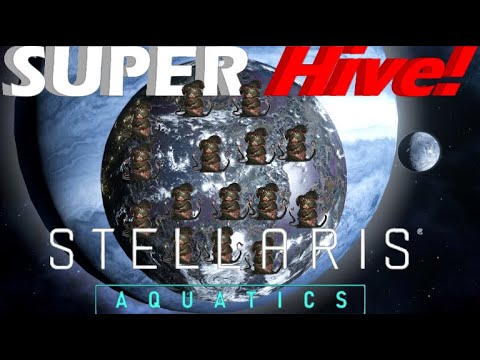 Stellaris - Super Hive! -  3.3.2 Libra