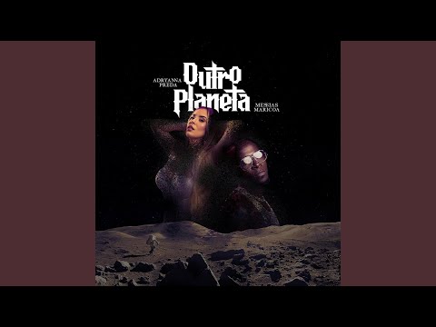 Outro Planeta (feat. Messias Maricoa)