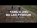 Tang U Jisu Ba Lah Pynhun KHB 368 EL ELYON WORSHIP Khasi Gospel Song
