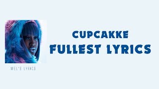 CupcakKe -  Fullest [Lyric Video]