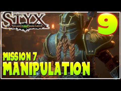 #9 STYX SHARDS OF DARKNESS WALKTHROUGH GAMEPLAY | MISSION 7 - MANIPULATION | Furo
