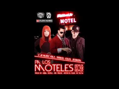 Trebol Clan Ft. J Alvarez & Jessikita - Pa' Los Moteles (Remix To The Remix)