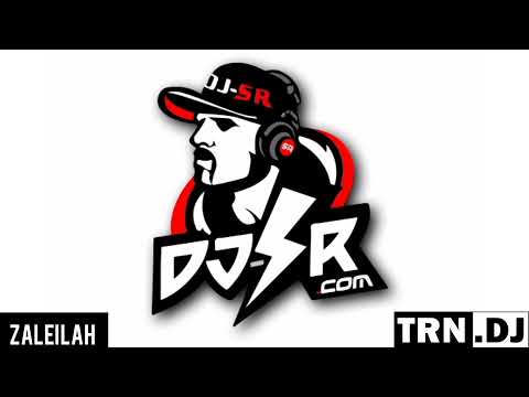 [DJ RN SR] Zaleilah 127 GUN REMIX